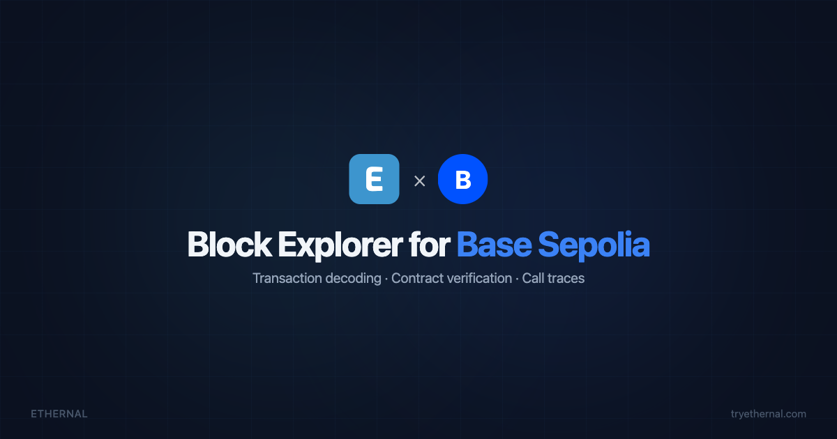 Block Explorer for Base Sepolia Testnet — Ethernal